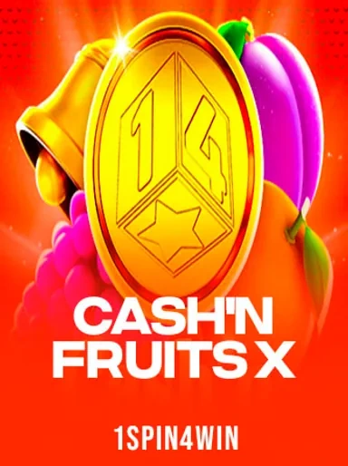 Cash'n Fruits X