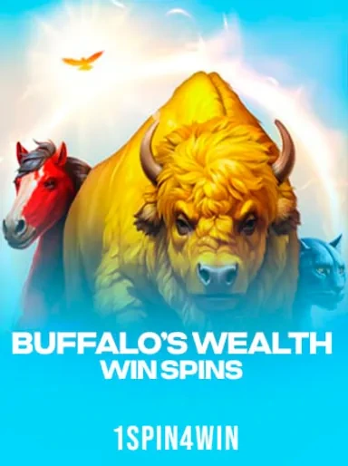 Buffalo’s Wealth Win Spins