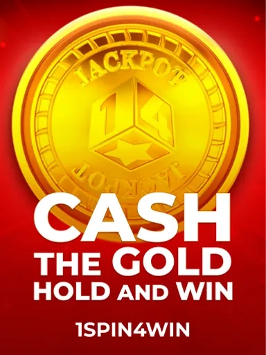 Cash The Gold Hold And Win