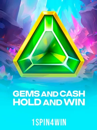Gems and Cash Hold and Win