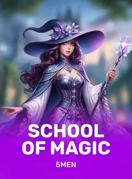 School of Magic