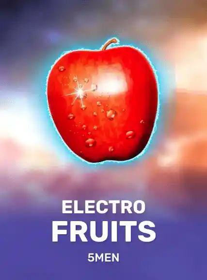 Electro Fruits