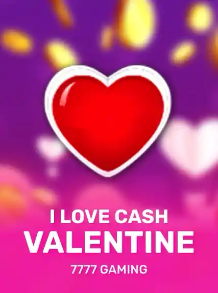 I Love Cash Valentine