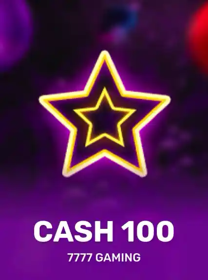 Cash 100