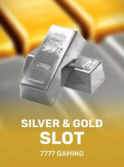 Silver & Gold Slot