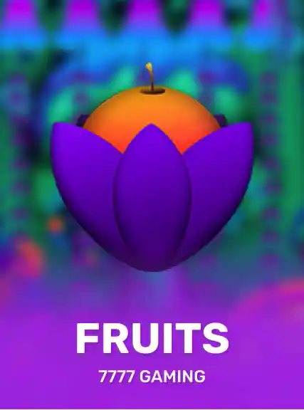 Fruits