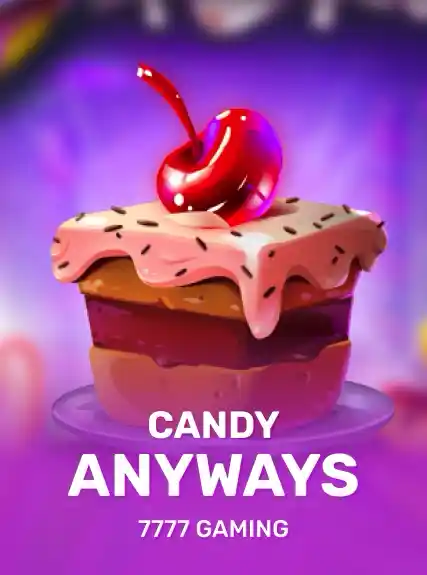 Candy Anyways