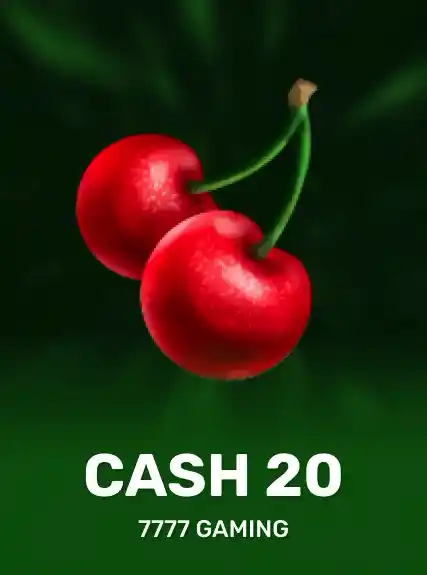 Cash 20