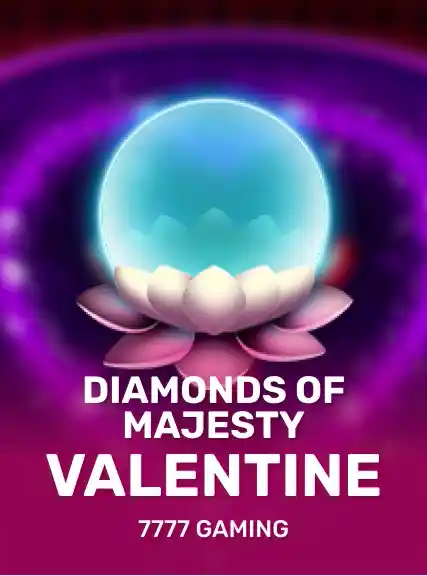 Diamonds of Majesty Valentine