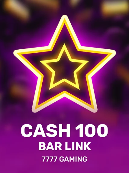 Cash 100 Bar Link
