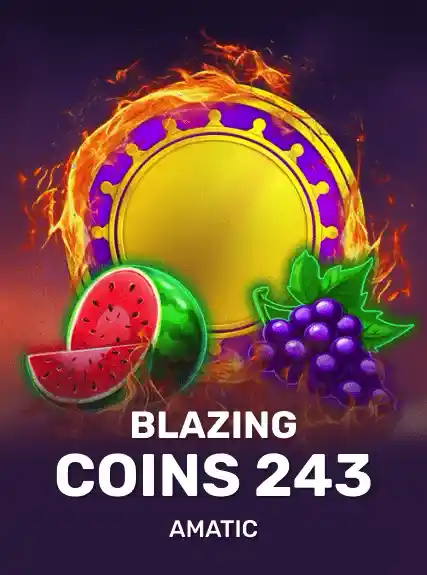 Blazing Coins 243