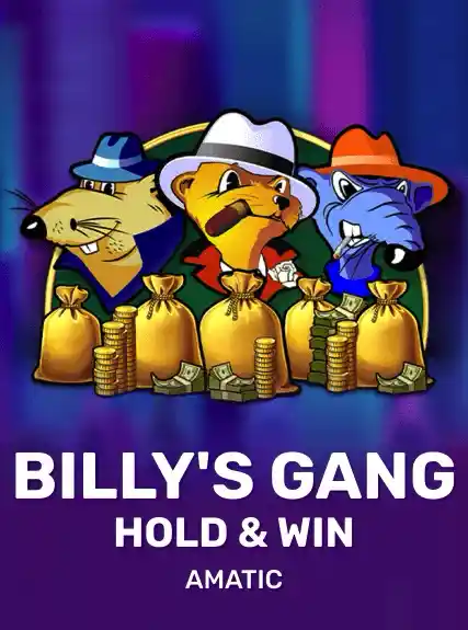 Billy's Gang Hold & Win