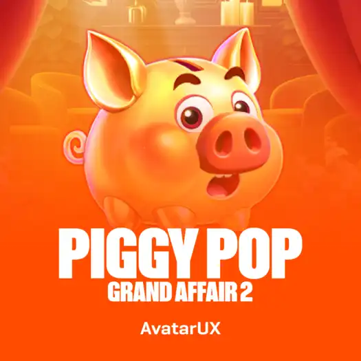 Piggy Pop Grand Affair 2