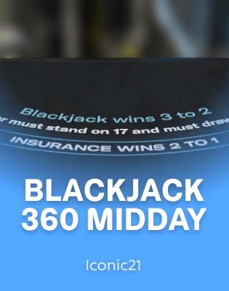 Blackjack 360 Midday