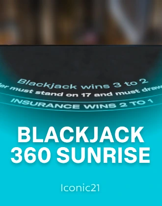 Blackjack 360 Sunrise