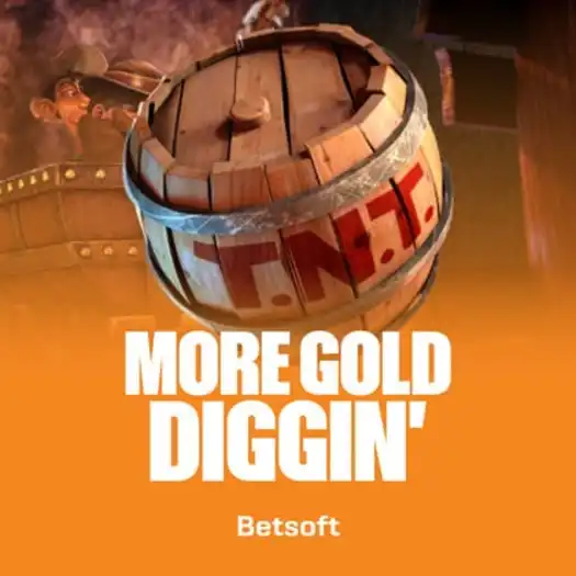 More Gold Diggin