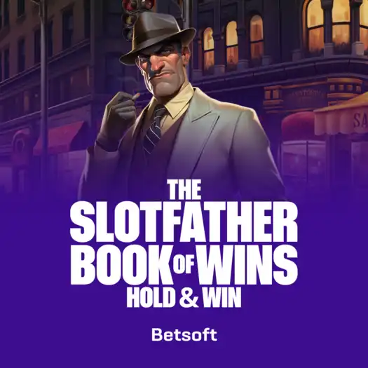 The Slotfather Book Of Wins - Hold & Win