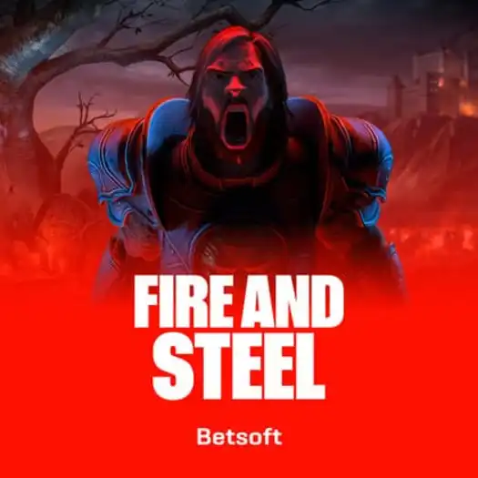 Fire & Steel