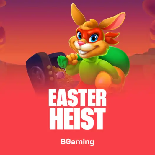 Easter Heist