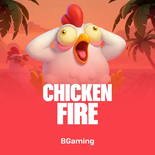 Chicken Fire