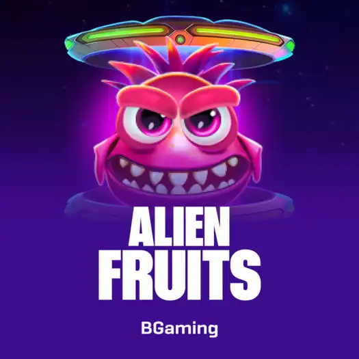 Alien Fruits
