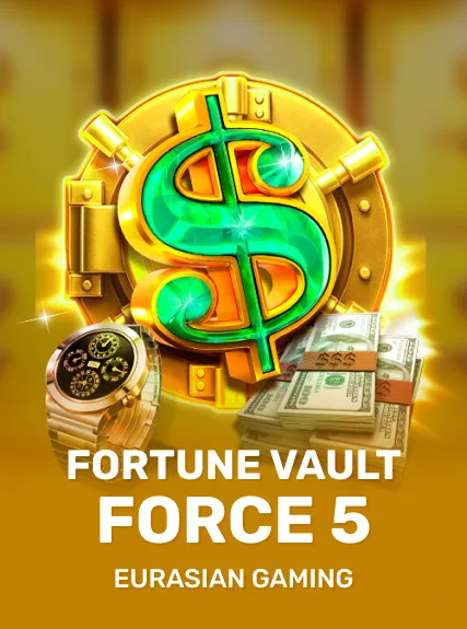 Fortune Vault Force 5