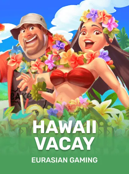 Hawaii Vacay