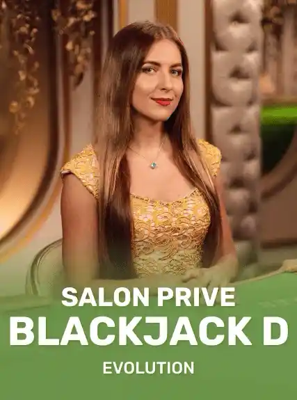 Salon Prive Blackjack D