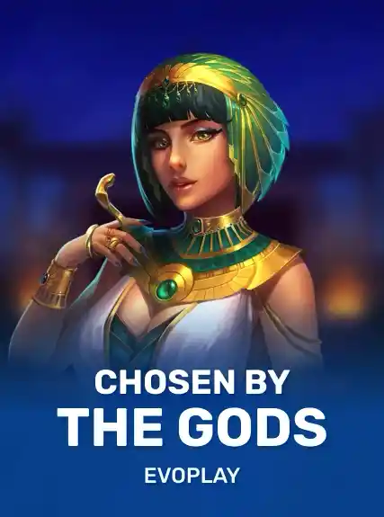 Chosen by the Gods