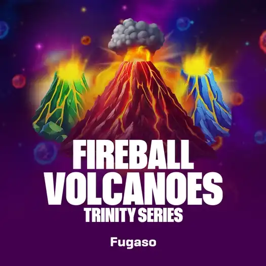 Fireball Volcanoes: Trinity Series