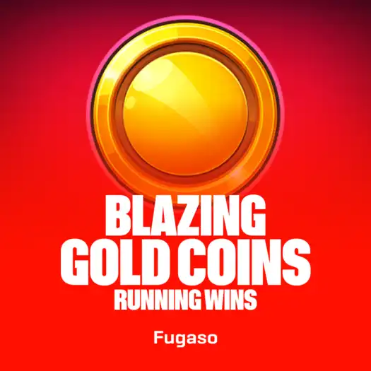 Blazing Gold Coins RUNNING WINS