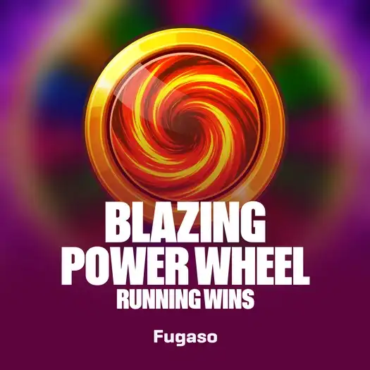 Blazing Power Wheel RUNNING WINS