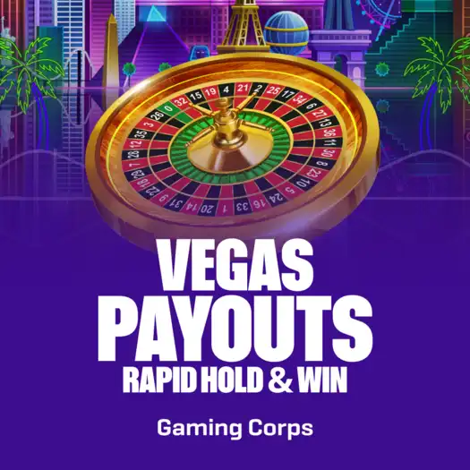 Vegas Payouts Rapid Hold & Win