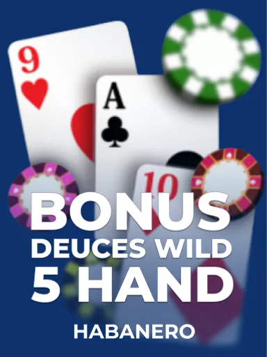 Bonus Deuces Wild 5 Hand