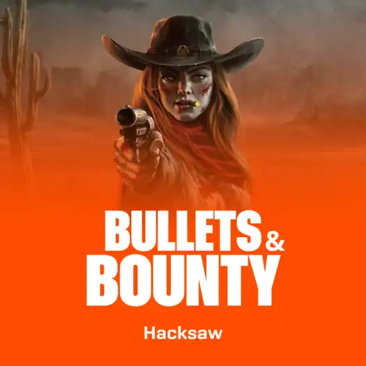 Bullets and Bounty