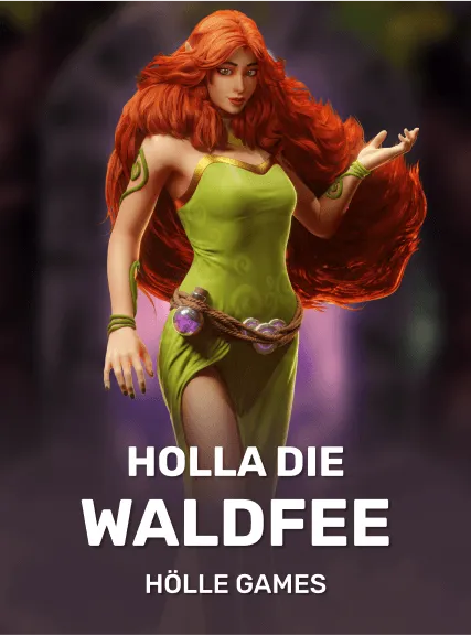 Holla die Waldfee