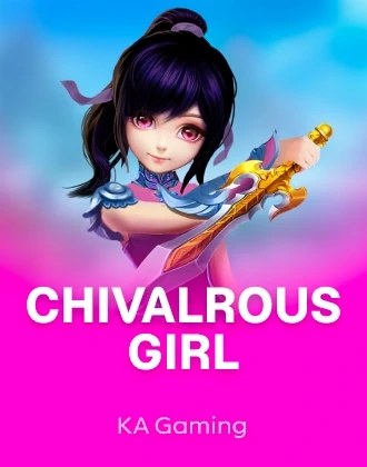 Chivalrous Girl