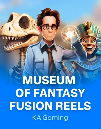 Museum of Fantasy Fusion Reels