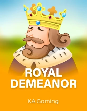 Royal Demeanor