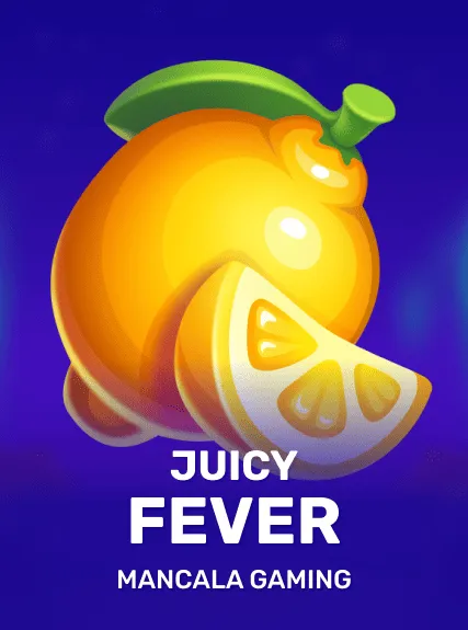 Juicy Fever