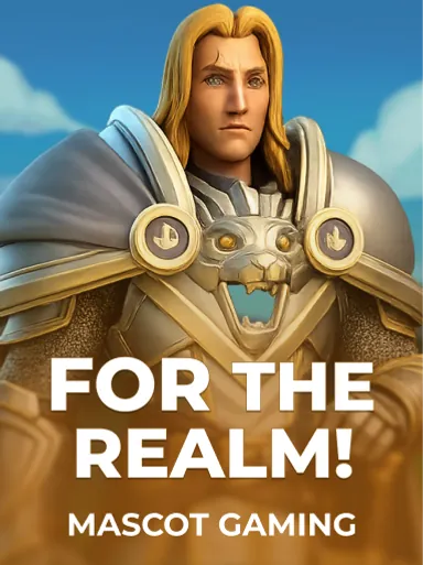 For the Realm!