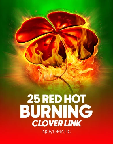 25 Red Hot Burning Clover Link