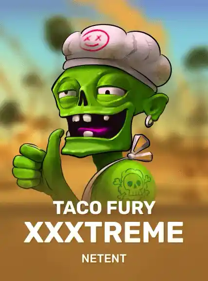 Taco Fury XXXtreme