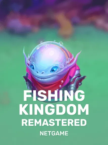 Fishing Kingdom remastered