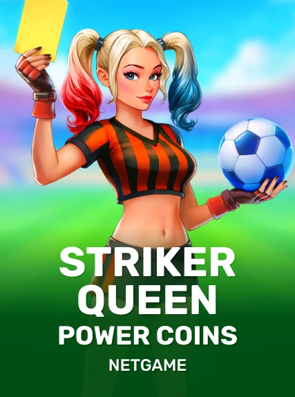 Striker Queen: Power Coins
