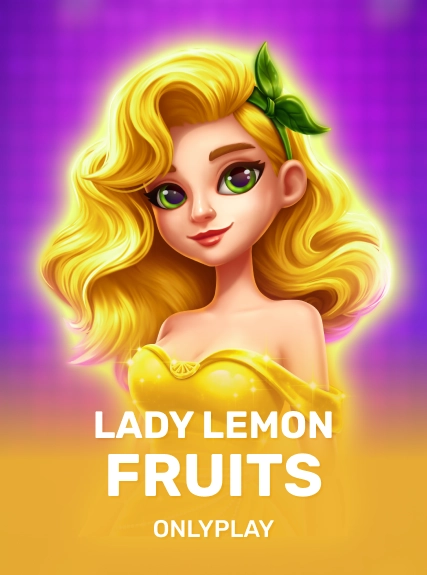 Lady Lemon Fruits