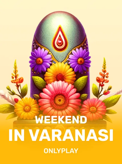 Weekend in Varanasi