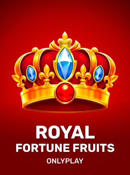 Royal Fortune Fruits