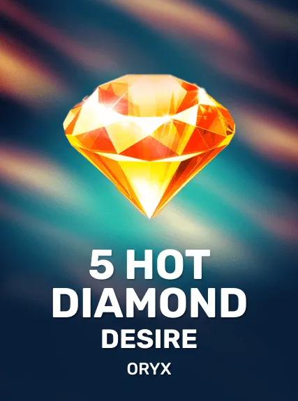 5 Hot Diamond Desire