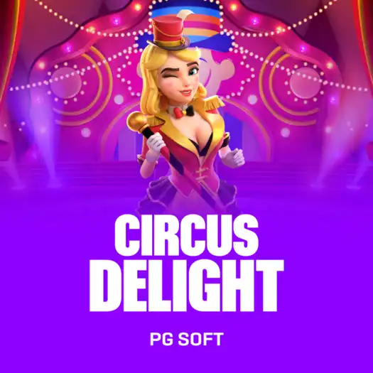 Circus Delight